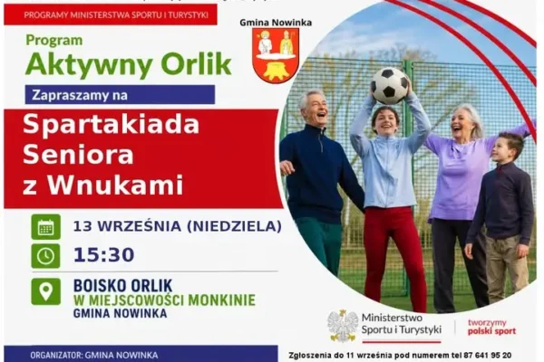 Spartakiada Seniora z Wnukami na Orliku w Monkiniach – już 13 września