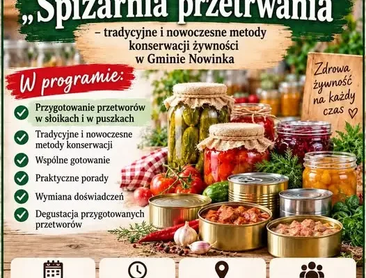 Warsztaty „Spiżarnia przetrwania” w Gminie Nowinka – II etap już 2 października