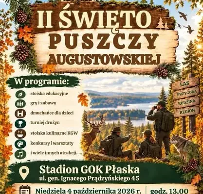 Święto Puszczy Augustowskiej w Płaskiej – II edycja już 4 października