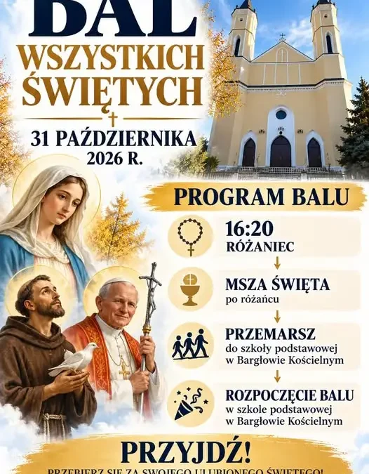 Bal Wszystkich Świętych w Bargłowie Kościelnym – zaproszenie dla rodzin